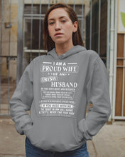 Load image into Gallery viewer, I Am A Proud Wife Of An Irish Husband Gift For Family Hoodie
