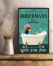 Load image into Gallery viewer, Dobermann Co Bath Soap Wash You Paws Gift For Dog Lovers Vertical Poster
