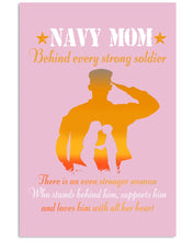 Load image into Gallery viewer, Son Gift For Navy Mom Behind Every Strong Soldier Vertical Poster
