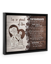 Load image into Gallery viewer, Hard Times And Good Times Grandpa Gift For Granddaughter Framed Matte Canvas
