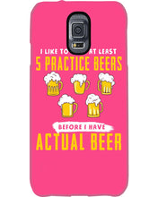 Load image into Gallery viewer, I Like To Have At Least Practice Beer Meaningful Gift Phone case
