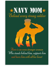 Load image into Gallery viewer, Son Gift For Navy Mom Behind Every Strong Soldier Vertical Poster
