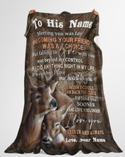 Load image into Gallery viewer, If I Did Anything Right In My Life Deer Custom Name Gift For Boyfriend Fleece Blanket
