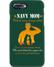 Load image into Gallery viewer, Son Gift For Navy Mom Behind Every Strong Soldier Phone case
