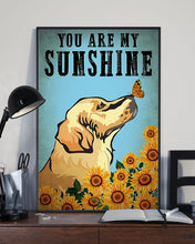Load image into Gallery viewer, Golden Dog Playing With Butterfly You Are My Sunshine Gift For Dog Lovers Vertical Poster
