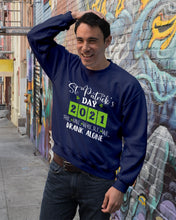 Load image into Gallery viewer, The One Where We Drank Alone St Patrick's Day Gift Sweatshirt
