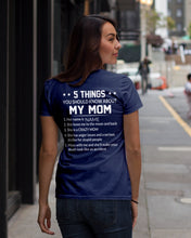 Load image into Gallery viewer, Five Things You Should Know About Mom Ladies Tee
