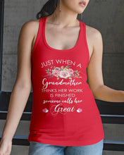 Load image into Gallery viewer, Just When A Grandmother Thinks Her Work Is Finished Ladies Flowy Tank
