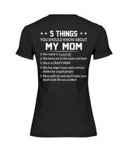 Load image into Gallery viewer, Five Things You Should Know About Mom Ladies Tee
