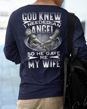 Load image into Gallery viewer, God Knew I Needed An Angel Gift For Husband Unisex Long Sleeve
