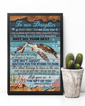 Load image into Gallery viewer, The Gift Of You Coral Reef Turtles Dad Gift For Daughter Vertical Poster

