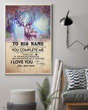 Load image into Gallery viewer, You Complete Me Deer Spring Vibe Custom Name Gift For Husband Vertical Poster
