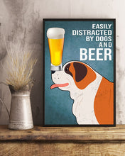 Load image into Gallery viewer, Easily Distracted By St Bernard Dogs And Beer Gift For Dog Lovers Vertical Poster
