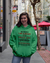 Load image into Gallery viewer, I'm Already Taken By A Freaking Crazy Guy Hoodie
