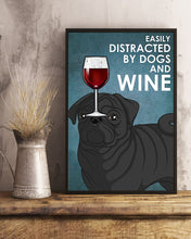 Load image into Gallery viewer, Sad Black Pug Dog And Red Wine Gift For Dog Lovers Vertical Poster
