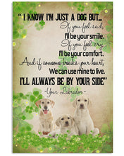 Load image into Gallery viewer, I'll Always Be By Your Side Labrador Clover St Patrick's Day Gift Vertical Poster
