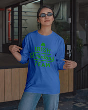 Load image into Gallery viewer, Irsih Drinking Team Green Shamrock St Patrick's Day Unisex Long Sleeve

