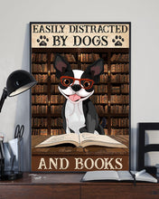 Load image into Gallery viewer, Easily Distracted Boston Dogs And Books Gift For Dog Lovers Vertical Poster
