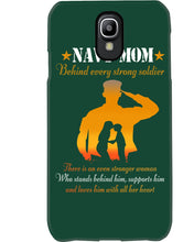 Load image into Gallery viewer, Son Gift For Navy Mom Behind Every Strong Soldier Phone case
