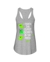 Load image into Gallery viewer, Lovely Clover Smiling I Teach The Cutest Clovers In The Patch St Patrick's Day Gift Ladies Flowy Tank
