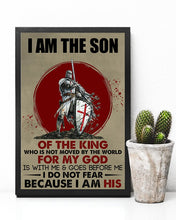 Load image into Gallery viewer, I Am The Son Of The King Who Is Not Moved By The World Vertical Poster
