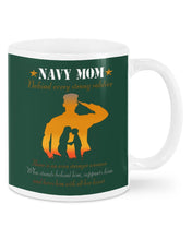 Load image into Gallery viewer, Son Gift For Navy Mom Behind Every Strong Soldier Mug
