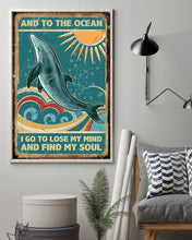 Load image into Gallery viewer, Vintage Dolphin And To The Ocean I Go To Lose My Mind Vertical Poster
