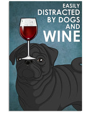 Load image into Gallery viewer, Sad Black Pug Dog And Red Wine Gift For Dog Lovers Vertical Poster
