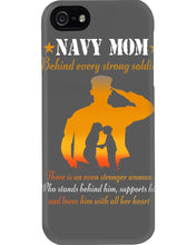 Load image into Gallery viewer, Son Gift For Navy Mom Behind Every Strong Soldier Phone case
