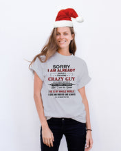 Load image into Gallery viewer, I'm Already Taken By A Freaking Crazy Guy Guys Tee
