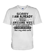 Load image into Gallery viewer, I Am Already Taken By A Freaking Awesome Wife Guys V-Neck
