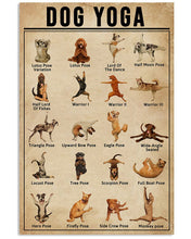 Load image into Gallery viewer, Funny Dog Yoga Poses Gift For Dog Lovers Vertical Poster

