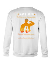 Load image into Gallery viewer, Son Gift For Navy Mom Behind Every Strong Soldier Sweatshirt
