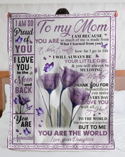 Load image into Gallery viewer, Purple Flower You Ar The World Daughter Gift For Mom Sherpa Blanket
