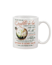 Load image into Gallery viewer, Fairy Garden The Gift Of You Mother Gift For Daughter In Law Mug
