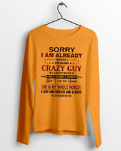Load image into Gallery viewer, I'm Already Taken By A Freaking Crazy Guy Unisex Long Sleeve
