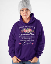 Load image into Gallery viewer, Just When A Grandmother Thinks Her Work Is Finished Hoodie
