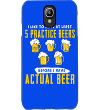 Load image into Gallery viewer, I Like To Have At Least Practice Beer Meaningful Gift Phone case
