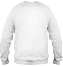 Load image into Gallery viewer, Some Day I Will Be An Old Lady With A House Full Of Dog And Wine Sweatshirt
