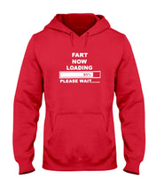 Load image into Gallery viewer, Fart Now Loading Please Wait Gift For Men Hoodie

