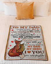 Load image into Gallery viewer, Fox You Are Appreciated Daughter Daughter Gift For Dad Fleece Blanket
