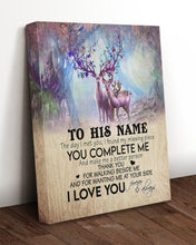 Load image into Gallery viewer, You Complete Me Deer Spring Vibe Custom Name Gift For Husband Matte Canvas
