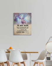 Load image into Gallery viewer, You Complete Me Deer Spring Vibe Custom Name Gift For Husband Matte Canvas
