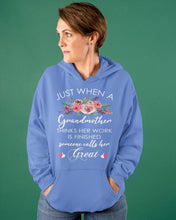 Load image into Gallery viewer, Just When A Grandmother Thinks Her Work Is Finished Hoodie
