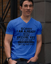 Load image into Gallery viewer, I Am Already Taken By A Freaking Awesome Wife Guys V-Neck
