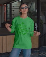 Load image into Gallery viewer, Irsih Drinking Team Green Shamrock St Patrick's Day Unisex Long Sleeve
