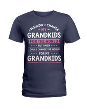 Load image into Gallery viewer, I Could Change The World For My Grandkids Ladies Tee
