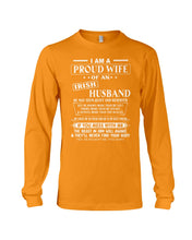 Load image into Gallery viewer, I Am A Proud Wife Of An Irish Husband Gift For Family Unisex Long Sleeve
