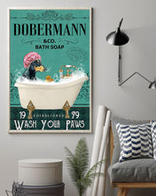 Load image into Gallery viewer, Dobermann Co Bath Soap Wash You Paws Gift For Dog Lovers Vertical Poster
