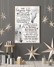 Load image into Gallery viewer, White Horses Love You More Than The Distance Between Us Gift For Wife Vertical Poster
